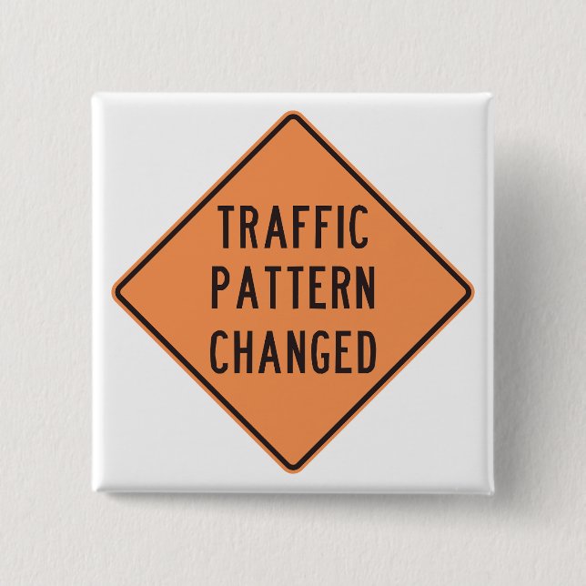 Orange Verkehrsplanänderung Straßenwarnschild Button (Vorderseite)