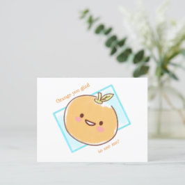 Orange You Glad Postcard Postkarte