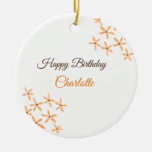 Orangefarbene Blume Geburtstag Geburtstag hinzufüg Keramik Ornament