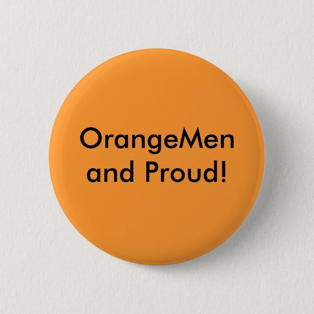 OrangeMen und stolzes! Button (Vorderseite)