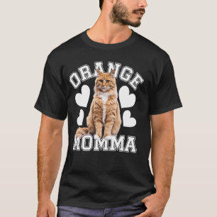 Orangene Katzenmutter Süße Katzenliebhaberin Katze T-Shirt
