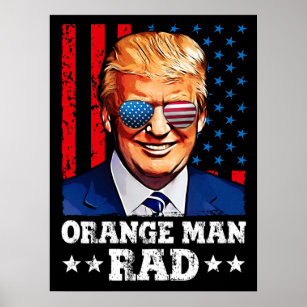 Orangenmann krass, pro trump poster
