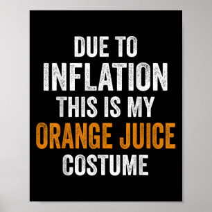Orangensaftkostüm Halloween aufgrund der Inflation Poster