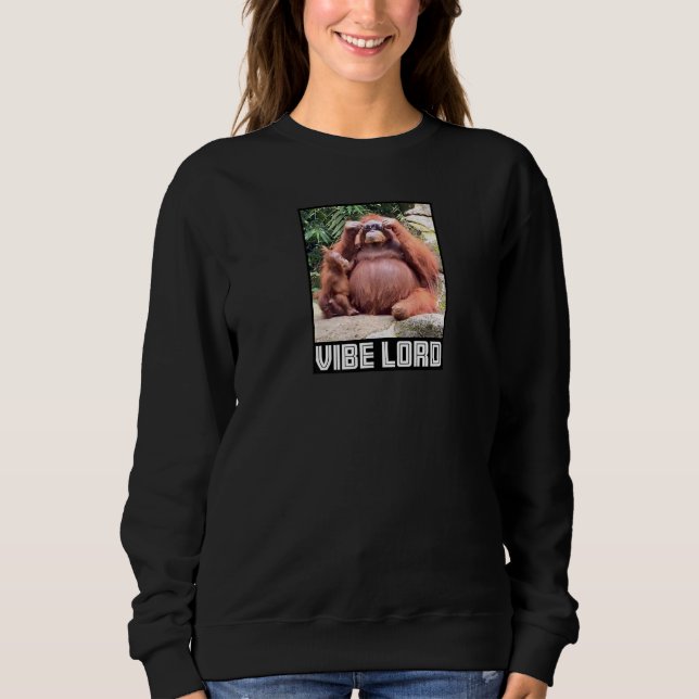 Orangutan mit Sonnenbrille Vibe Meme Sweatshirt (Vorderseite)