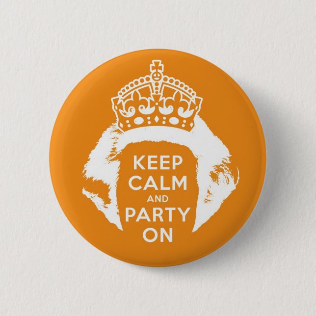 Oranje button 30 april - Keep calm and party on (Vorderseite)