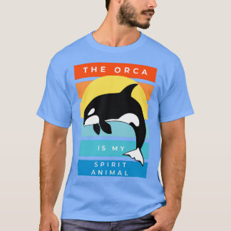 Orca ist mein Geistertier 1 T-Shirt