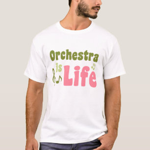 Orchester ist das Leben T-Shirt