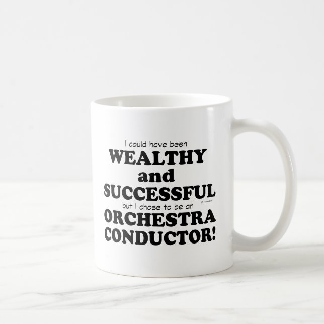 Orchestra Conductor Wealthy & Successy Kaffeetasse (Rechts)