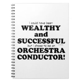 Orchestra Conductor Wealthy & Successy Notizblock
