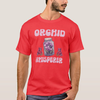 Orchid Whisperer Pflanze Friend Orchians Freund T-Shirt