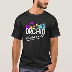 Orchideen-Flüsterer Botanischer Gärtner Botaniker T-Shirt