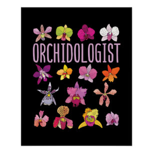 Orchidologe Orchid Lover Blume Gartenarbeit Poster