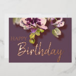 Orchids Tropical Floral Happy Birthday Real Gold Folien Feiertagskarte<br><div class="desc">Blühende Orchideen Blumenstrauß mit Geburtstagstext in anpassbarer Gold-,  Silber- oder Rose-Gold-Folie</div>