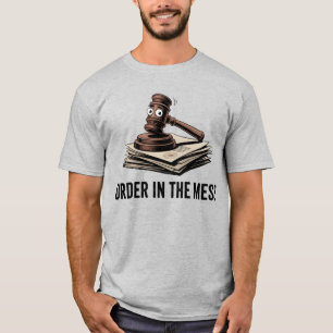 Ordnung im Chaos   Lustiger Anwaltshumor   T-Shirt