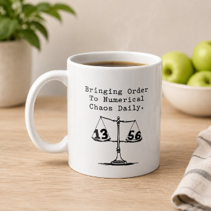 Ordnung in numerisches Chaos bringen Mathe-Guru Kaffeetasse
