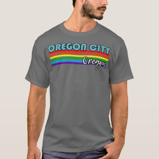 Oregon City Oregon Pride Oregon City LGBT Geschenk T-Shirt