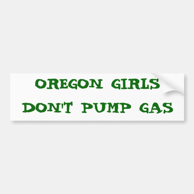 OREGON-MÄDCHEN PUMPEN NICHT GAS AUTOAUFKLEBER (Vorne)