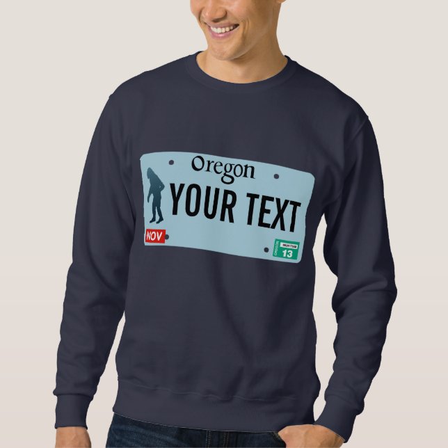 Oregon Sasquatch License Plate Sweatshirt (Vorderseite)