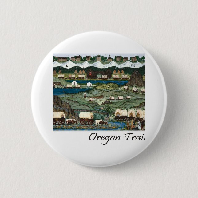 Oregon Trail Button (Vorderseite)