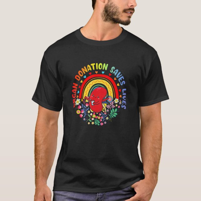 Organ Donation Saves Lives Rainbow Transplant Awar T-Shirt (Vorderseite)