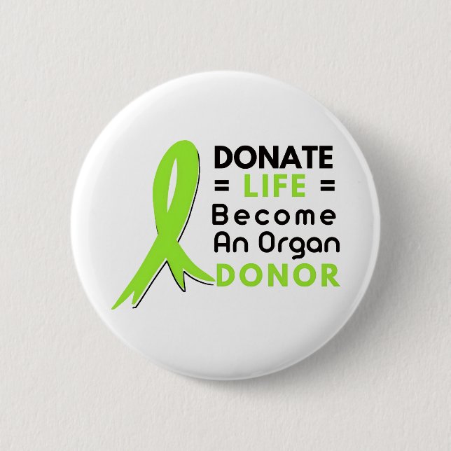 Organ Donation Saves Lives, Transplant Awareness Button (Vorderseite)