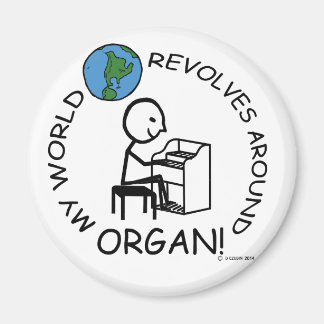 Organ - Weltumdrehungen Magnet