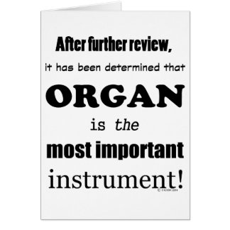 Organ wichtigstes Instrument