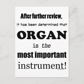 Organ wichtigstes Instrument Postkarte