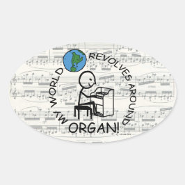 Organ - World Revolves um Oval Sticker