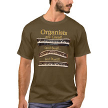 Organisten sind großer T - Shirt