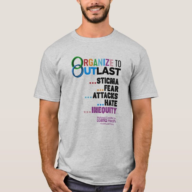 Organize to Outlast T-Shirt (Vorderseite)