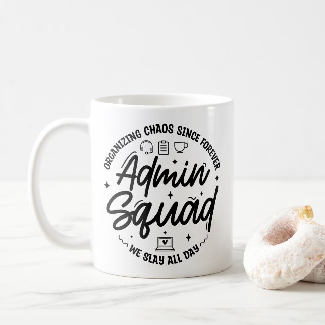 Organizing Chaos Funny Quote Admin Prof Day Squad Kaffeetasse (Mit Donut)