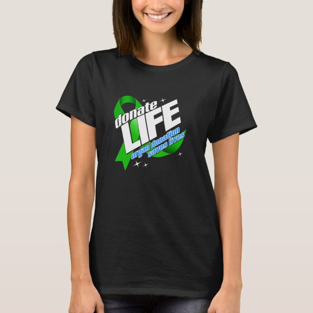 Organspende rettet Leben Organspender-Bewusstsein T-Shirt (Vorderseite)