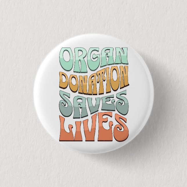 Organspende Rettet Leben T-Shirt Button (Vorderseite)