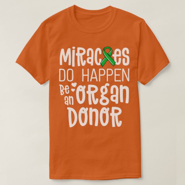 Organspende Shirt Wunder passieren (Design vorne)