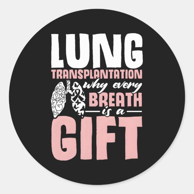 Organtransplantation Lung Transplantation Überlebe Runder Aufkleber (Vorderseite)