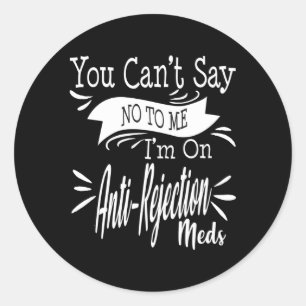 Organtransplantation Say No Ney Lever Lung Runder Aufkleber