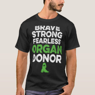 Organtransplantation Spender Starke Operation Erho T-Shirt