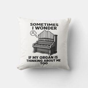 Orgel-Liebhaber-Geschenk - Lustiges Orgelspieler-Z Kissen