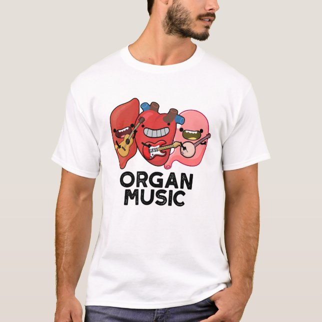 Orgelmusik Funny Anatomy Body Parts Pun T-Shirt (Vorderseite)