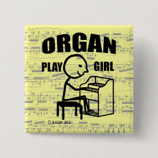 Orgelspielerin Button