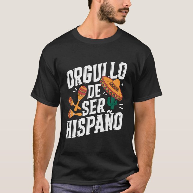 Orgullo De Ser Hispano T-Shirt (Vorderseite)