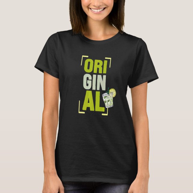 Ori Gin Al Alkoholcocktails Longdrinks Bo T-Shirt (Vorderseite)