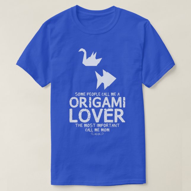 Origami Lover Mama Funny Design für Geschenke T-Shirt (Design vorne)