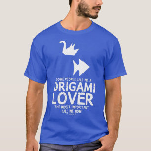Origami Lover Mama Funny Design für Geschenke T-Shirt