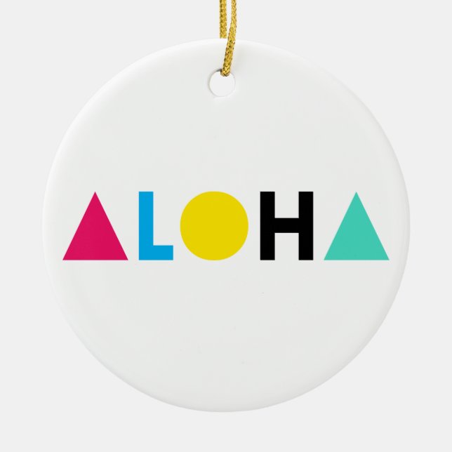 Original-ALOHA-Farbbriefe Keramik Ornament (Vorne)