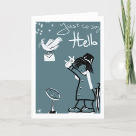 Original and unique Just to say Hello Feiertagskarte