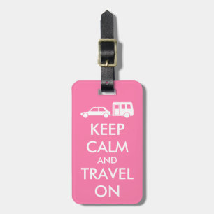 Original angepasst Rosa KEEP CALM und REISE WEITER Gepäckanhänger