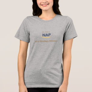 Original Es ist kein Nickerchen, es ist eine Strat Tri-Blend Shirt