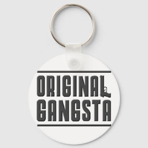 Original Gangsta Schlüsselanhänger
